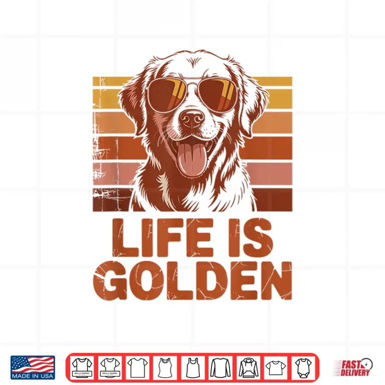 Golden Retriever Dog Life Is Golden Retro Vintage Shirt 3 Design Golden Retriever Dog Life is Golden Retro Vintage Shirt