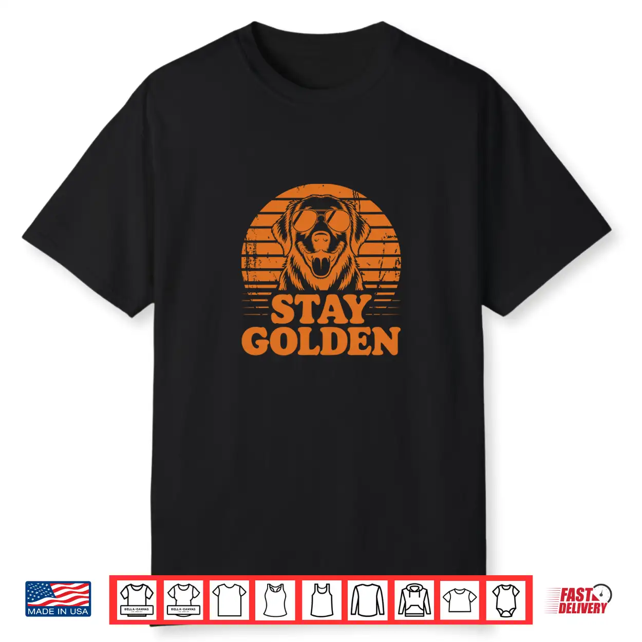 Stay Golden Retriever Retro Dog Sunglasses Funny Cool Pet Shirt Stay Golden Retriever Retro Dog Sunglasses Funny Cool Pet Shirt