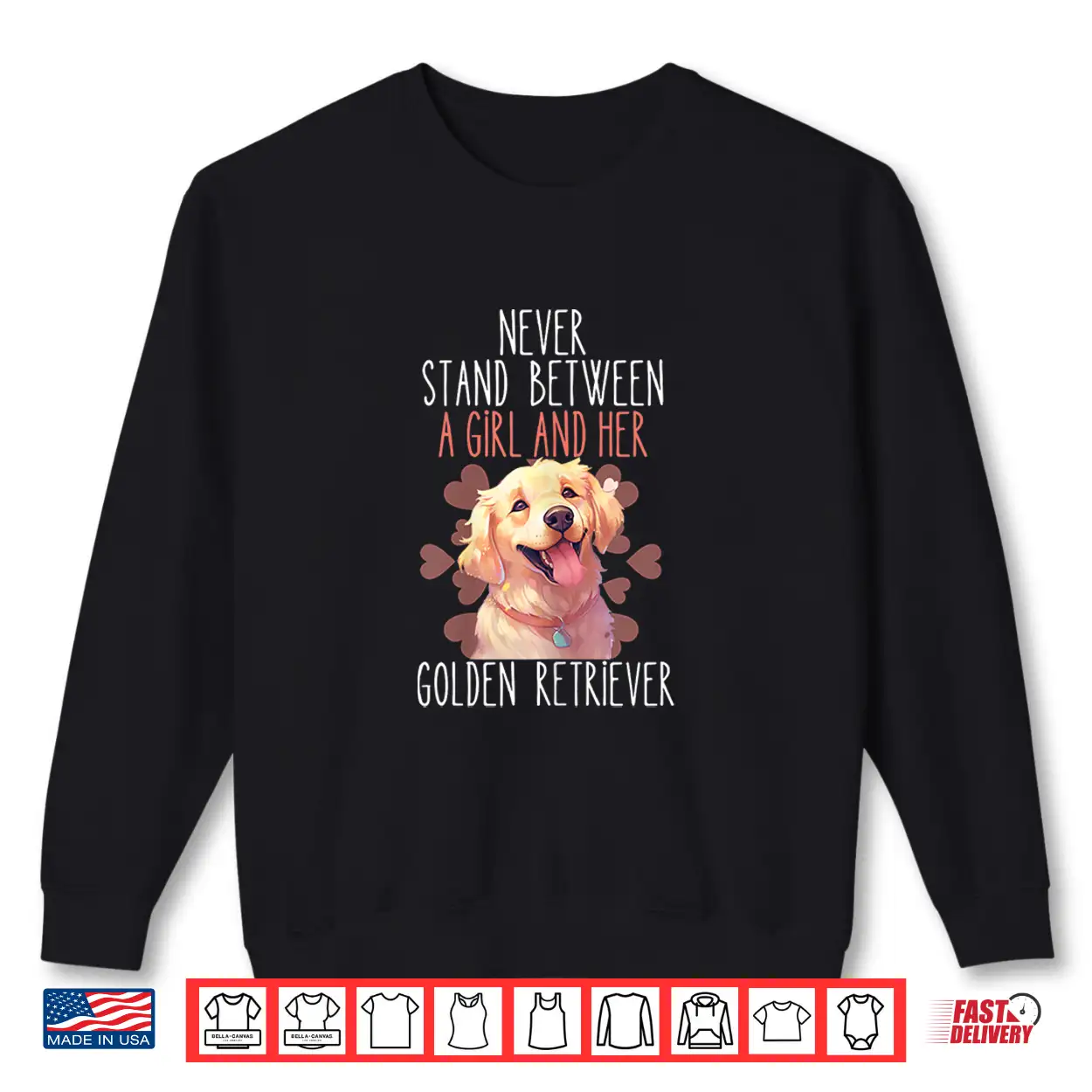 Womens Never Stand Between A Girl And Her Golden Retriever Dog Love Shirt Womens Never Stand Between A Girl And Her Golden Retriever Dog Love Shirt