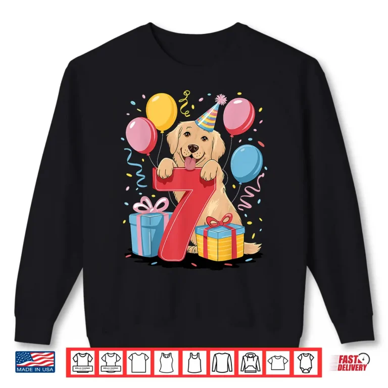 7Th Birthday Boy Girl 7 Years Old Seven Golden Retriever Shirt 2 Sweatshirt 7th birthday boy girl 7 years old seven Golden Retriever Shirt