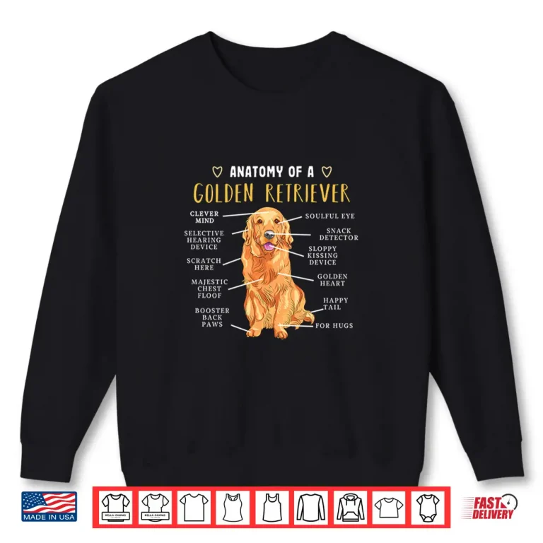 Anatomy Golden Retriever Dog Lovers For Men Women Shirt 2 Sweatshirt Anatomy Golden Retriever Dog Lovers For Men Women Shirt