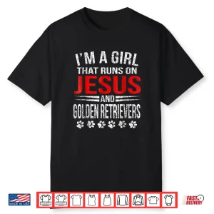 Jesus & Golden Retrievers Girl That Runs On Dog Shirt