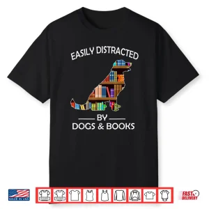 Easily Distracted By Dogs & Books Funny Golden Retriever Shirt