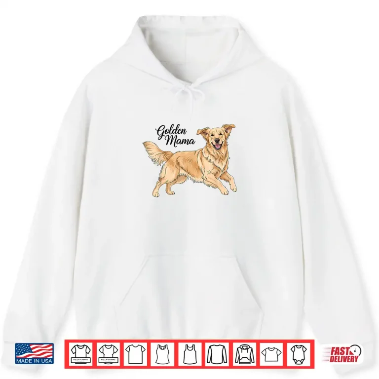 Hoodie Golden Mama Golden Retriever Mom Dog Love Puppy Pet Owner Shirt