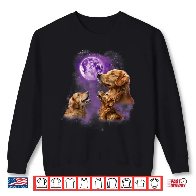 Sweatshirt Funny Golden Retriever T Shirt Howling at the Moon Shirt