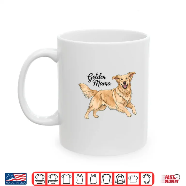 Mug Golden Mama Golden Retriever Mom Dog Love Puppy Pet Owner Shirt