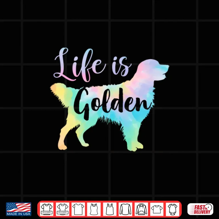 Design Life is Golden Retriever Gifts For Women Dog Mom Tie Dye Shirt