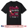 63Rd Birthday High Heel A Queen Was Born In June 1963 Shirt