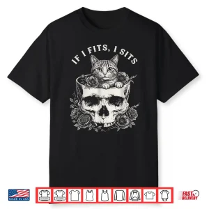 Funny If It Fits I Sits Black Cat With Skull Meme Humor Shirt