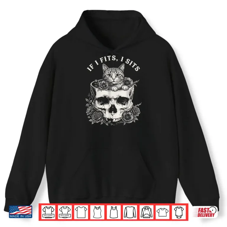 Hoodie Funny If It Fits I Sits Black Cat with Skull Meme Humor Shirt