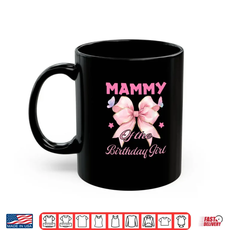 Mug Mammy Birthday Girl Matching Coquette Pink Bow Shirt