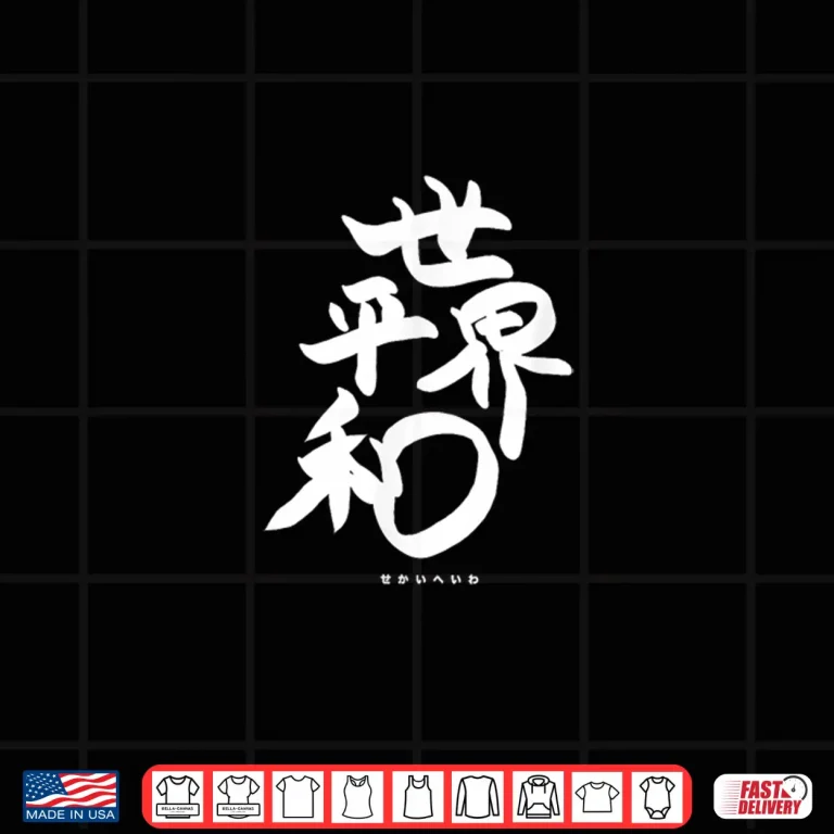 Design Sekaiheiwa World Peace Japanese Kanji Handwritten Shirt