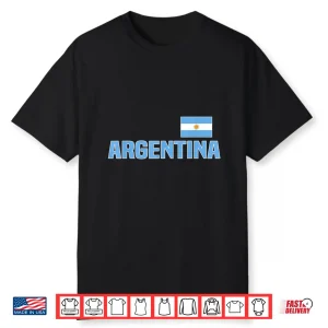 Argentina Flag Of Argentina Classic Shirt