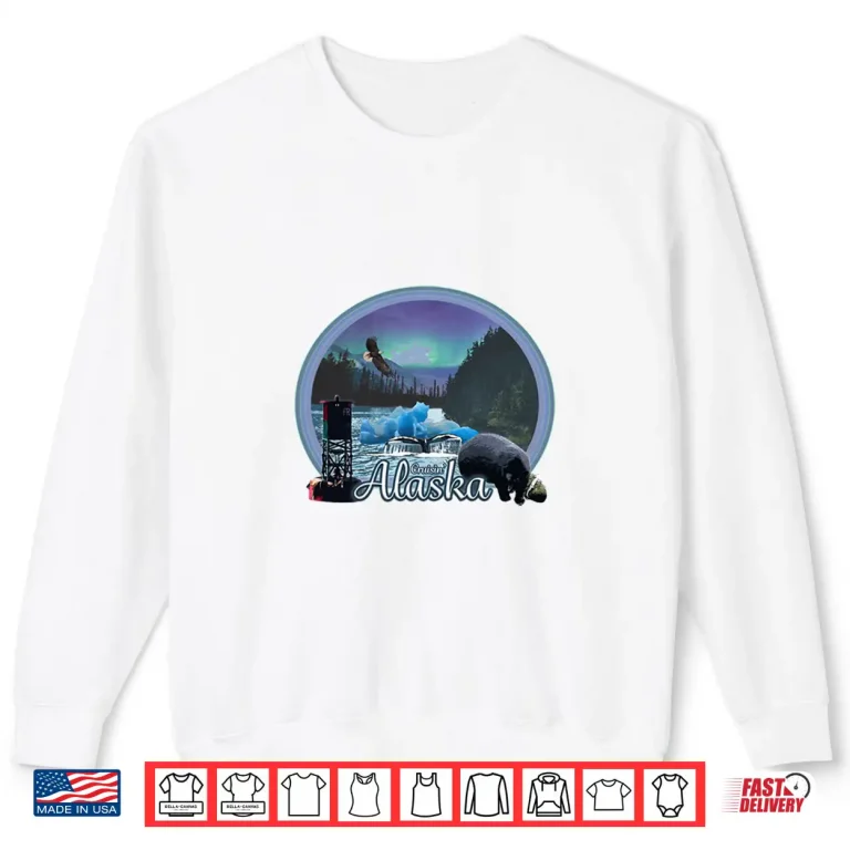 Sweatshirt Cruisin Alaska Northern Lights Eagle Bear Glacier Shirt