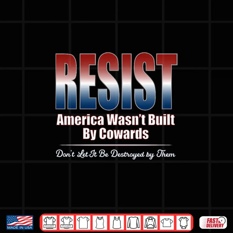 Design Dont Let Cowards Destroy America Resist Shirt