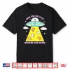 Here For The Cats Humans Are Weird Shirt