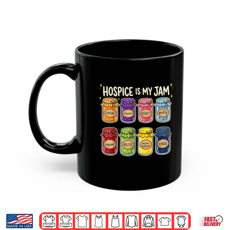 Mug Hospice is My Jam Colorful Jars Palliative Nurse Shirt