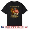 One Nation Under God 250 Years 250Th Anniversary Usa Funny Shirt