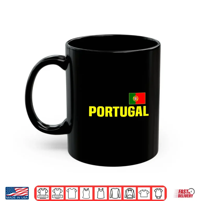 Mug Portugal Flag of Portugal Classic Shirt