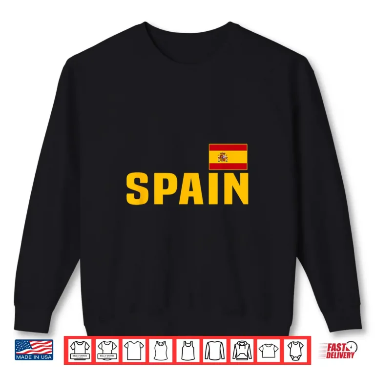 Sweatshirt Spain Flag of Spain Classic Shirt