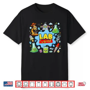 Lab Squad Lab Week 2026 Medical Laboratory Technician Team Shirt