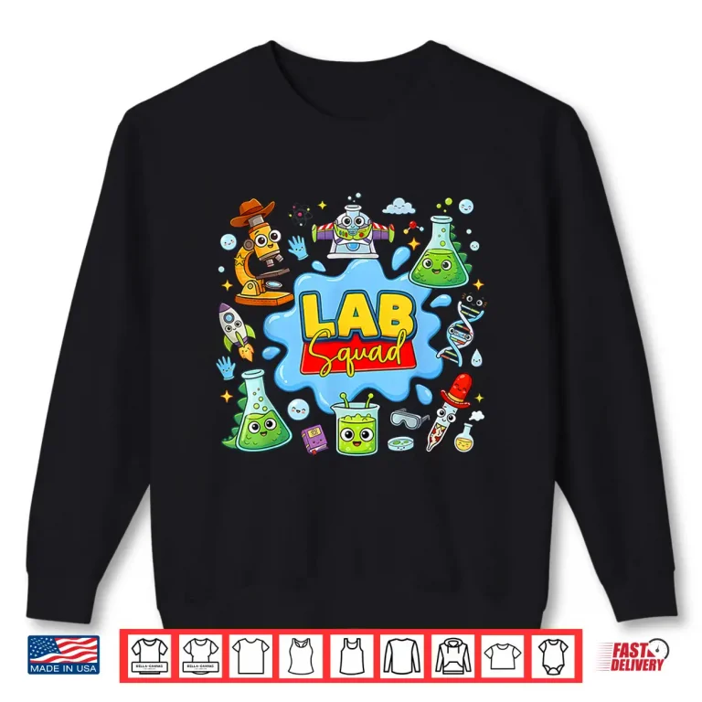 Sweatshirt Lab Squad Lab Week 2026 Medical Laboratory Technician Team Shirt