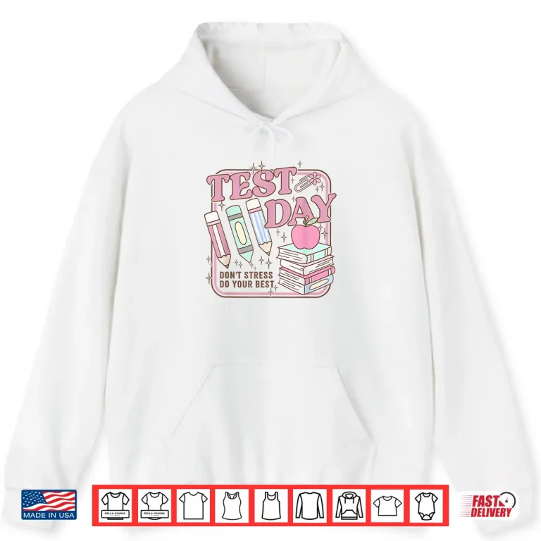 Hoodie Retro Test Day STAAR Teacher Testing Active Monitoring Shirt
