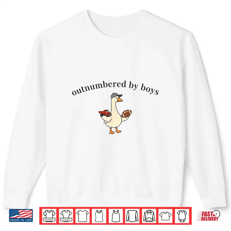 Sweatshirt Outnumbered By Boys Funny Mom Goose Family Life Shirt