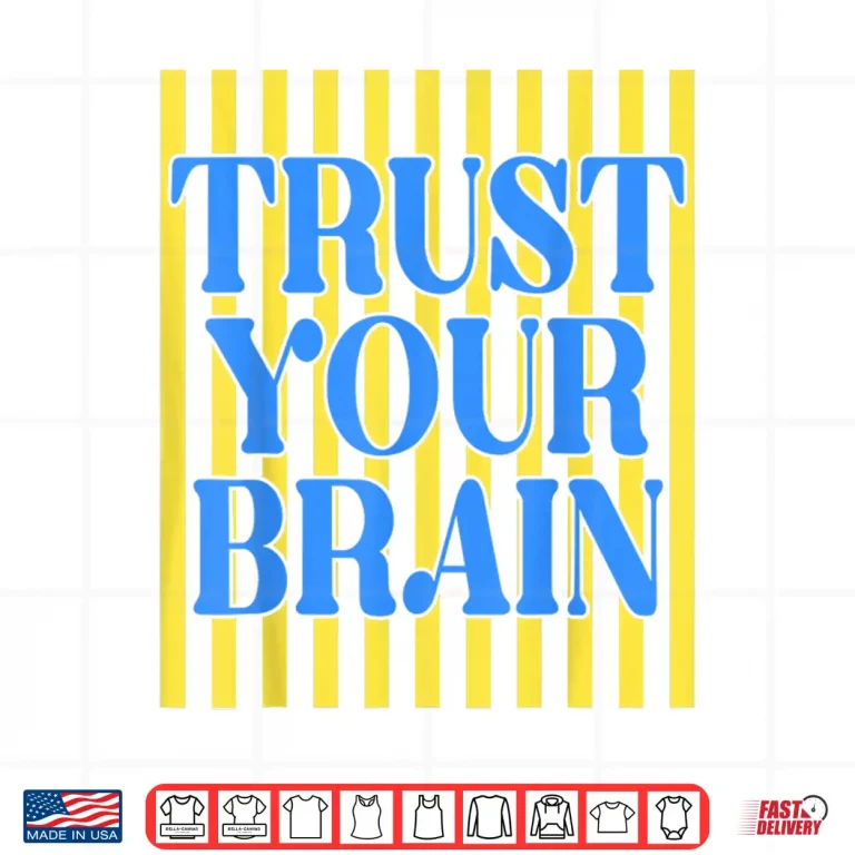 Design Retro Stripes Trust Your Brain Test Day Teachers Kids Shirt
