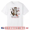 Feral And Free Otter Shirt