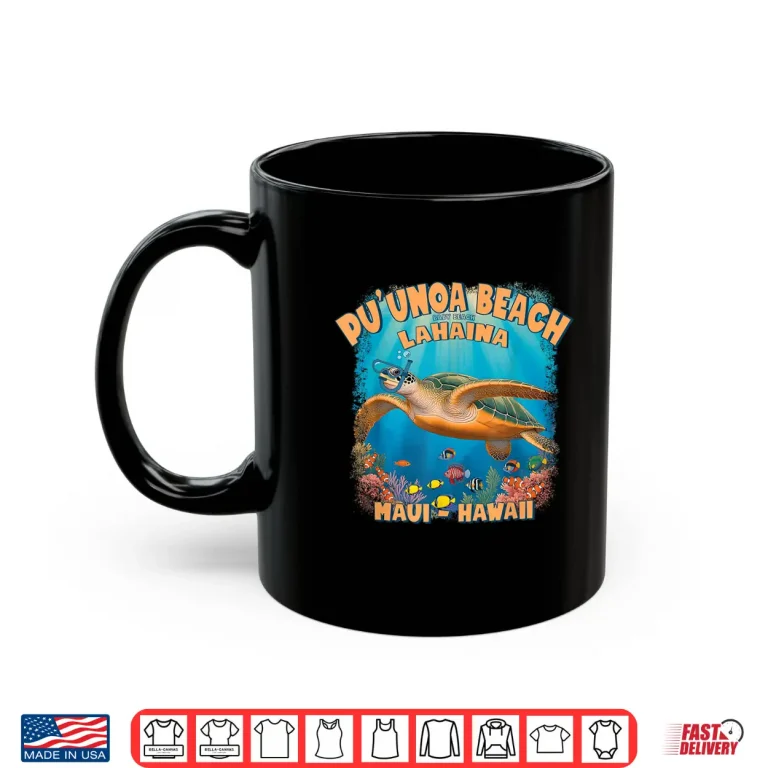 Mug Lahaina Baby Beach Maui Hawaii Snorkeling Turtle Keepsake Shirt