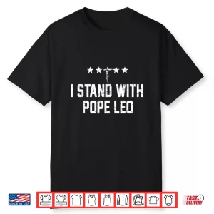 Retro I Stand With Pope Leo Vintage Faith Shirt Shirt