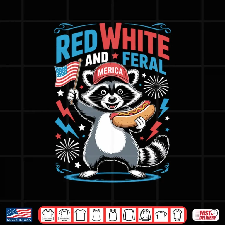 Design Racoon 4th of July USA Red White and Feral Shirt