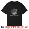 Copy Moon Joy Quote Shirt