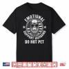 Emotional Support Husband Do Not Pet Funny Gorilla Monkey Shirt