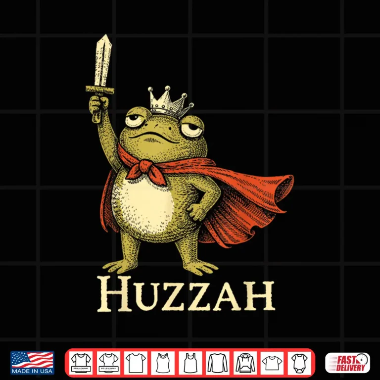 Design Huzzah Frog Knight Funny Frog Sword Meme Quote Shirt