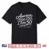 Vintage 50Th Birthday America Turns 250 I Turn 50 Patriotic Shirt