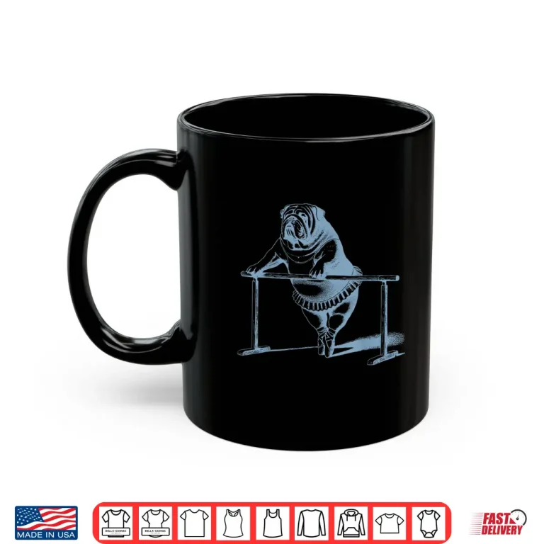 Mug Vintage Dog English Bulldog Ballet Dancing Dancer Teacher Shirt