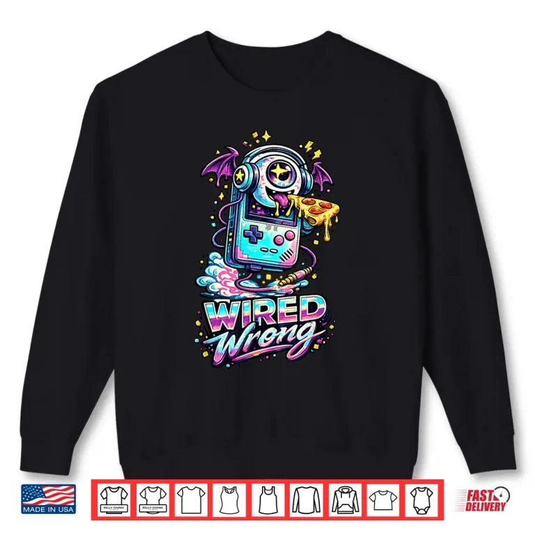Sweatshirt Wired Wrong Retro Gamer Pizza Monster Shirt