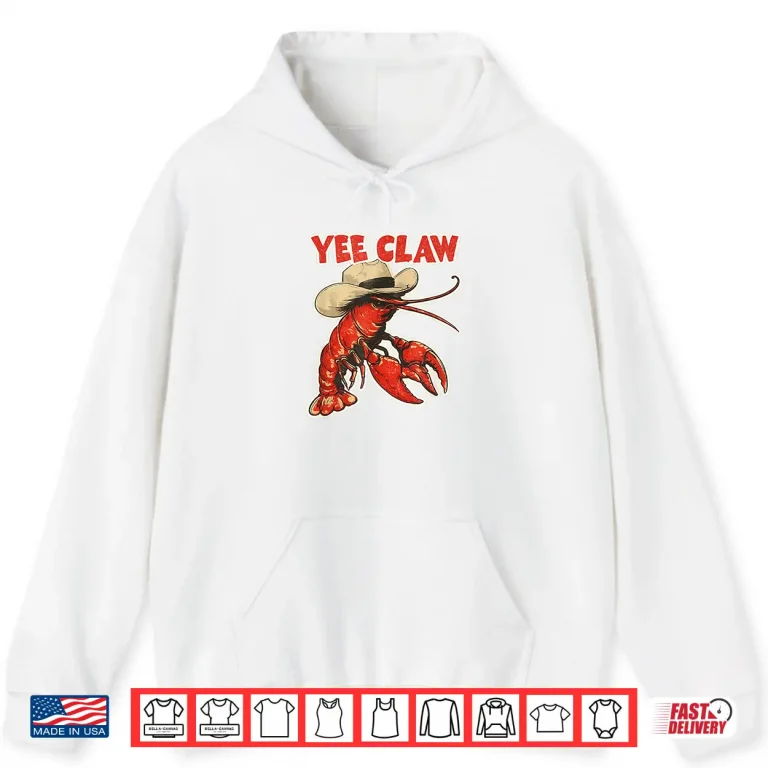 Hoodie Yee Claw Crawfish Cowboy Shirt