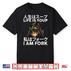 Life Is Soup I Am Fork Funny Raccoon Wizard Meme Japanese Shirt