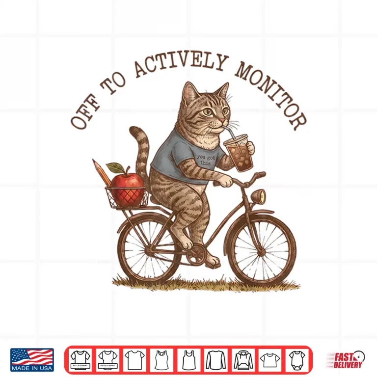 Design Off to Actively Monitor Funny Cat Testing Day Teacher Shirt