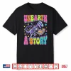 Unearth A Story Summer Reading 2026 Shirt