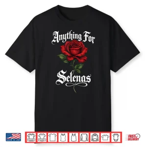 Vintage Anything For Selenas Rose Gifts Shirt