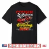 Cousin Of The Birthday Racer Funny Racing Car Birthday Party Shirt