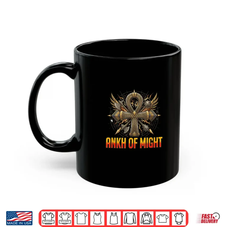 Mug Ankh of Might Ancient Egyptian Power Symbol Shirt