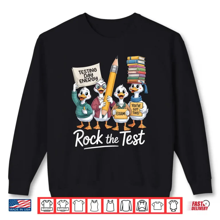 Sweatshirt Testing Day Energy Student Funny Shirt