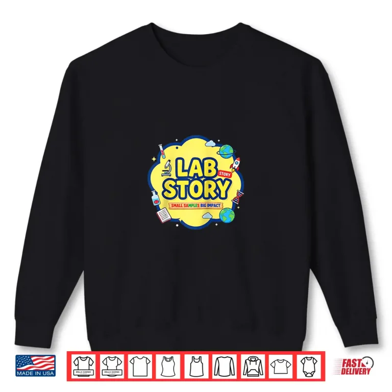 Sweatshirt Lab Story Week 2026 Team Medical Laboratory Technician Shirt