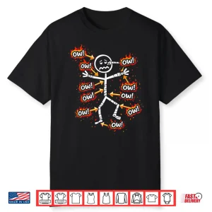 Ow Ow Ow Ow Ow Ow Ow Character Funny Pain Recovery Surgery Shirt
