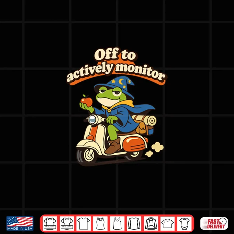 Design Off To Actively Monitor Frog Scooter Teacher Testing Day Shirt